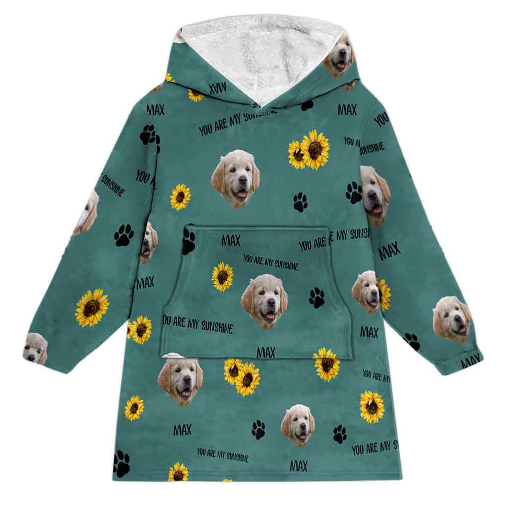 You Are My Sunshine - Dog gift for cat lover - Personalized Blanket Hoodie