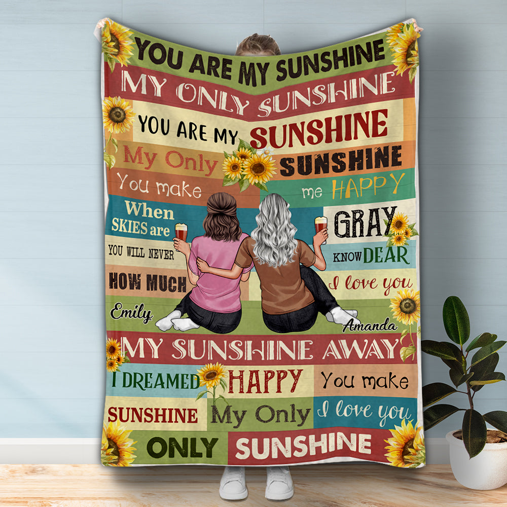 Mom You Are My Sunshine - Gift for mom, grandma - Personalized Blanket