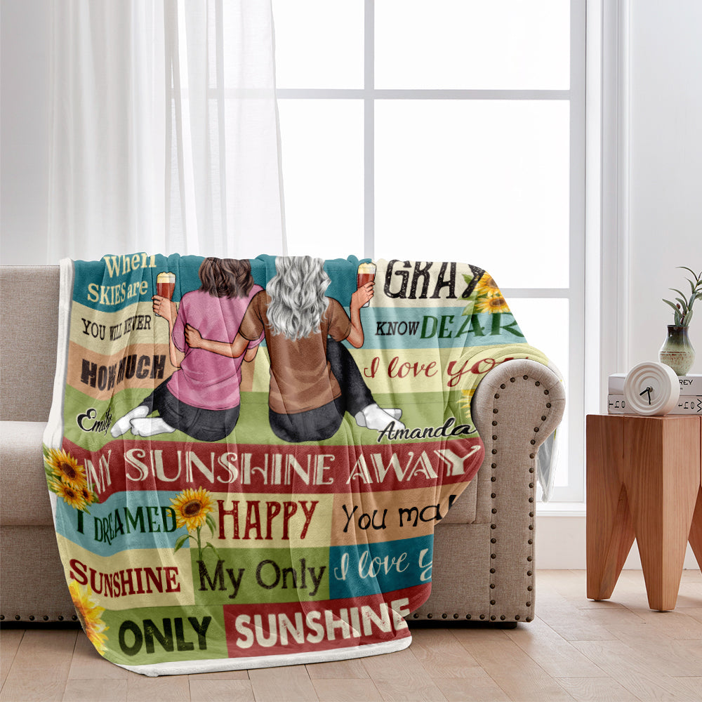 Mom You Are My Sunshine - Gift for mom, grandma - Personalized Blanket