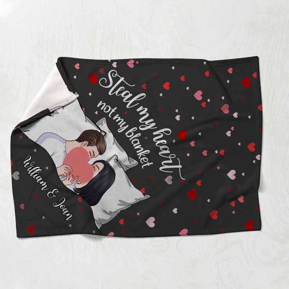 Steal My Heart Not My Blanket - Personalized Couple Blanket