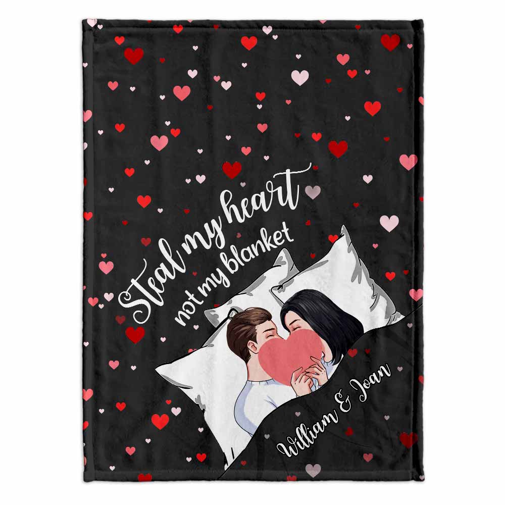Steal My Heart Not My Blanket - Personalized Couple Blanket