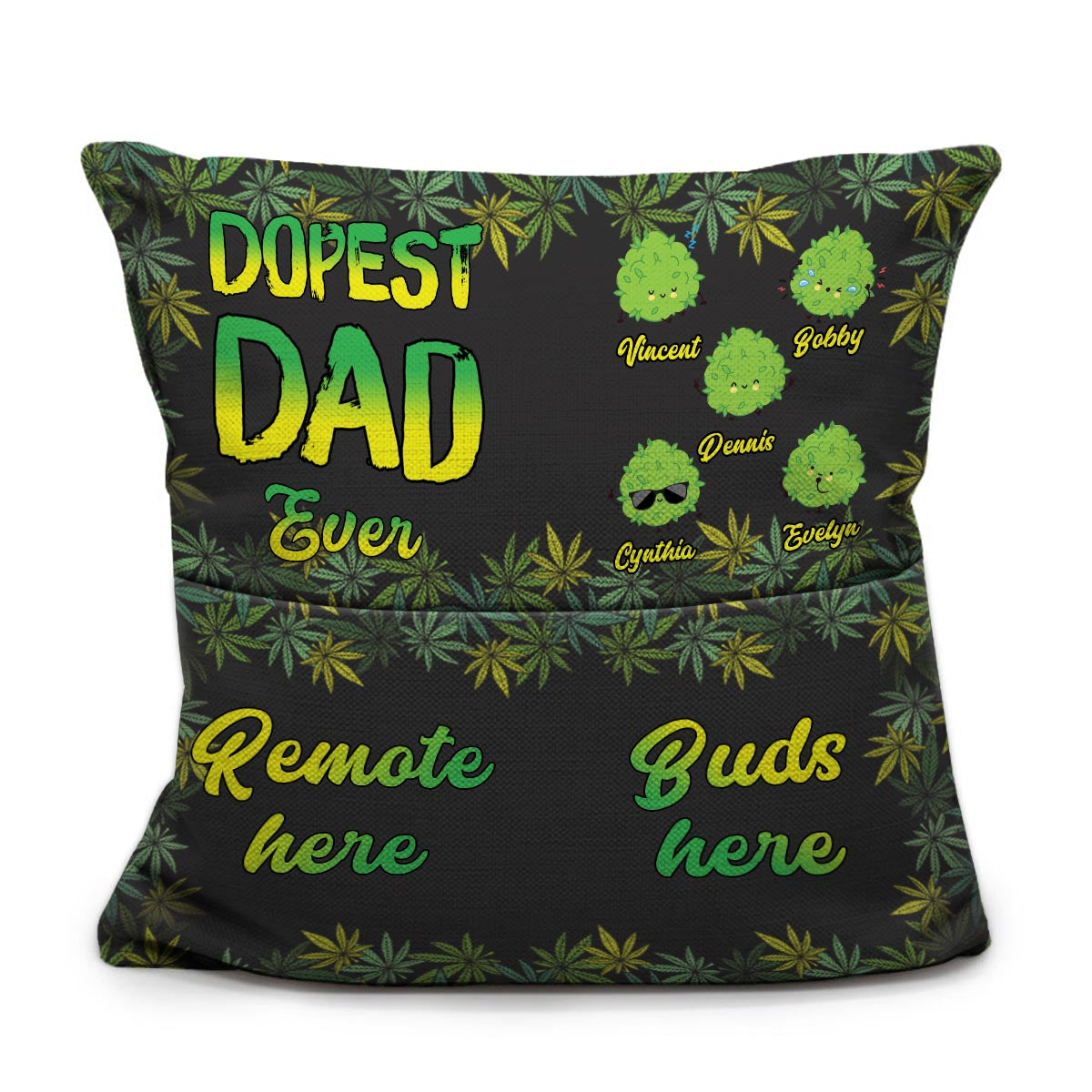 Dopest Dad Ever - Personalized Weed Pocket Pillow