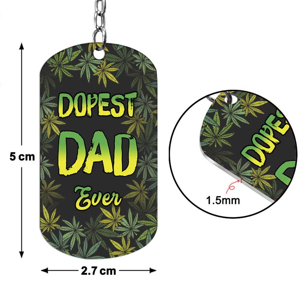 Dopest Dad Ever - Personalized Weed Stainless Steel Keychain