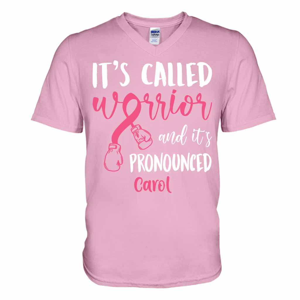 It's Called Warrior - Breast Cancer Awareness Personalized T-shirt And Hoodie