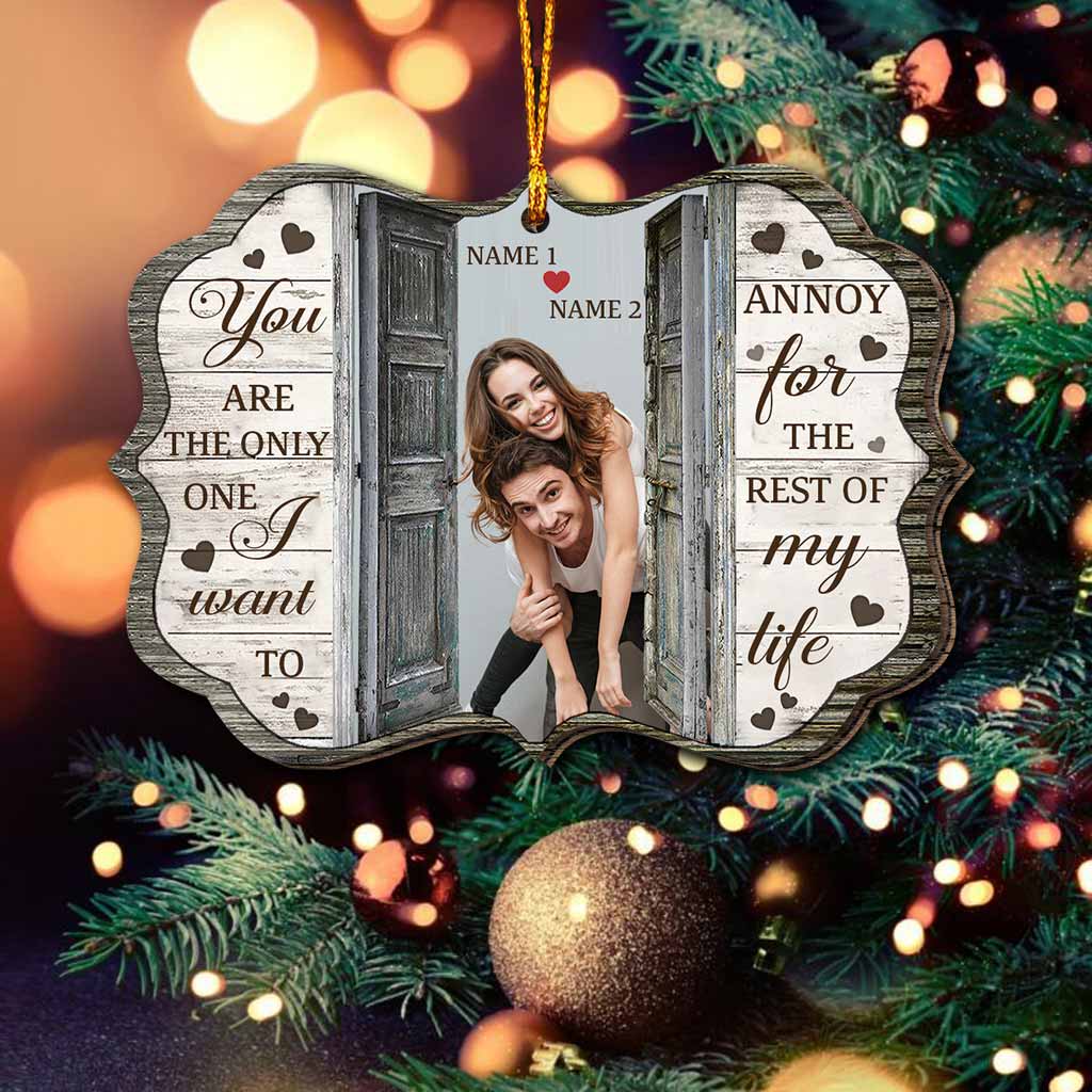 You Are The Only One - Personalized Christmas Couple Ornament (Printed On Both Sides)