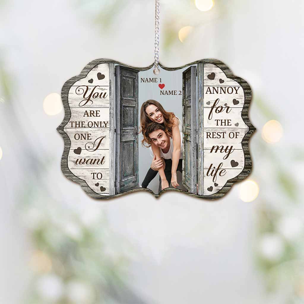 You Are The Only One - Personalized Christmas Couple Ornament (Printed On Both Sides)