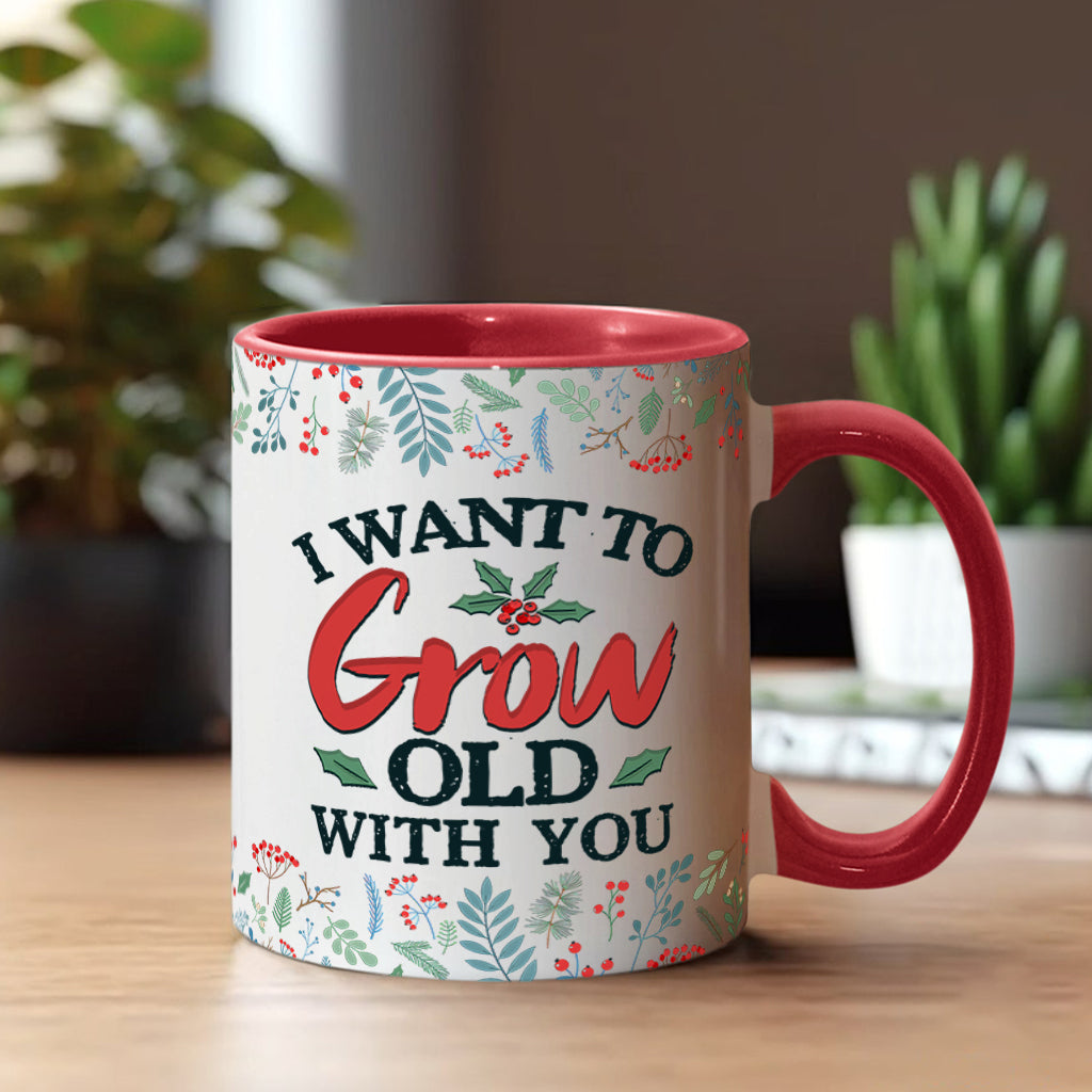 I Want To Grow Old With You - Personalized Couple Accent Mug