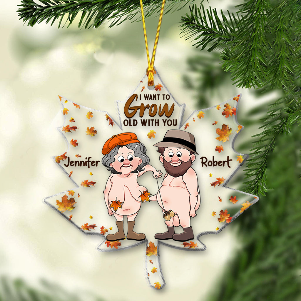 I Want To Grow Old With You - Personalized Couple Transparent Ornament