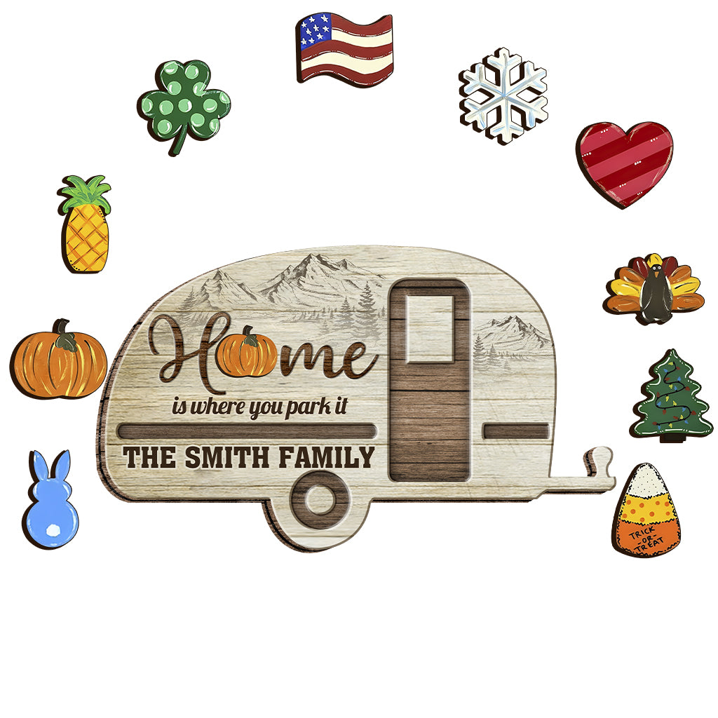 Home Is Where You Park It - Personalized Camping Interchangeable Wood Sign