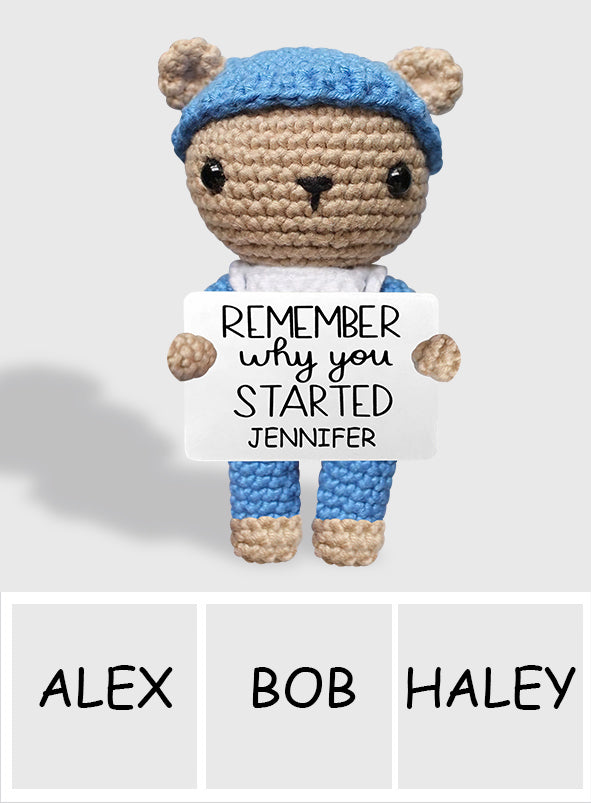 Remember Why You Started - Personalized Nurse Hand Knitted Figurine