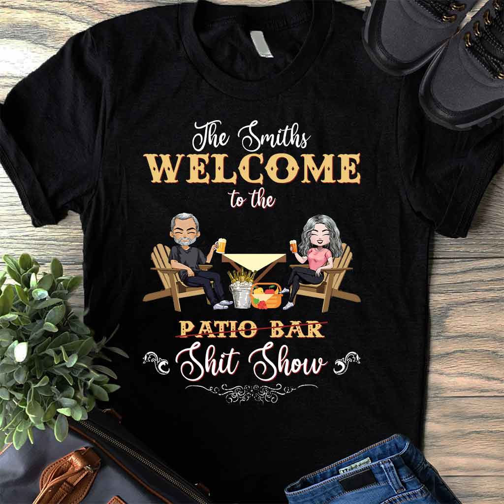 Welcome To The Shitshow - Personalized Backyard T-shirt and Hoodie