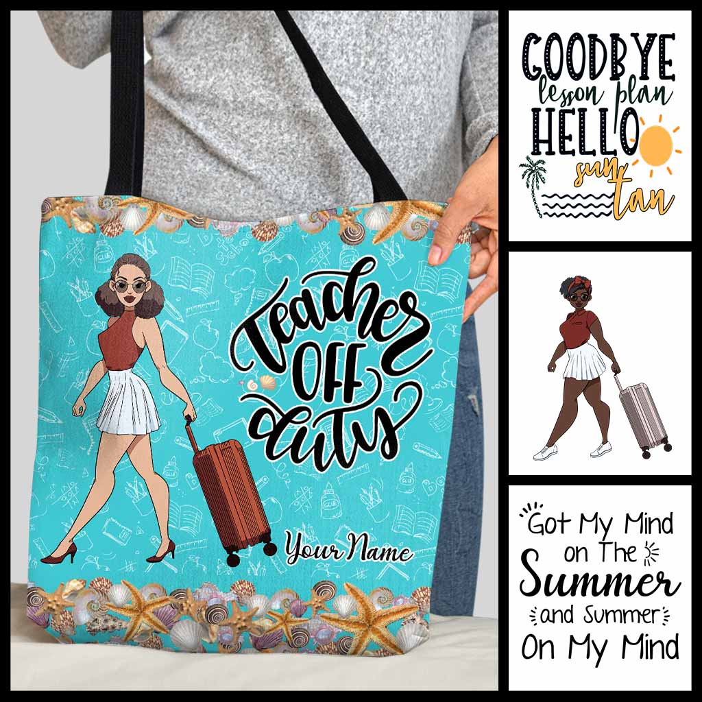 Teacher Off Duty - Personalized Tote Bag