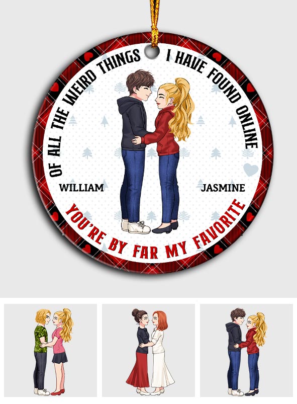You Are My Favorite - Personalized Couple Ornament