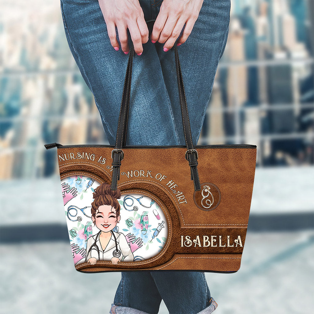 Nursing Is A Work Of Heart - Personalized Nurse Leather Bag