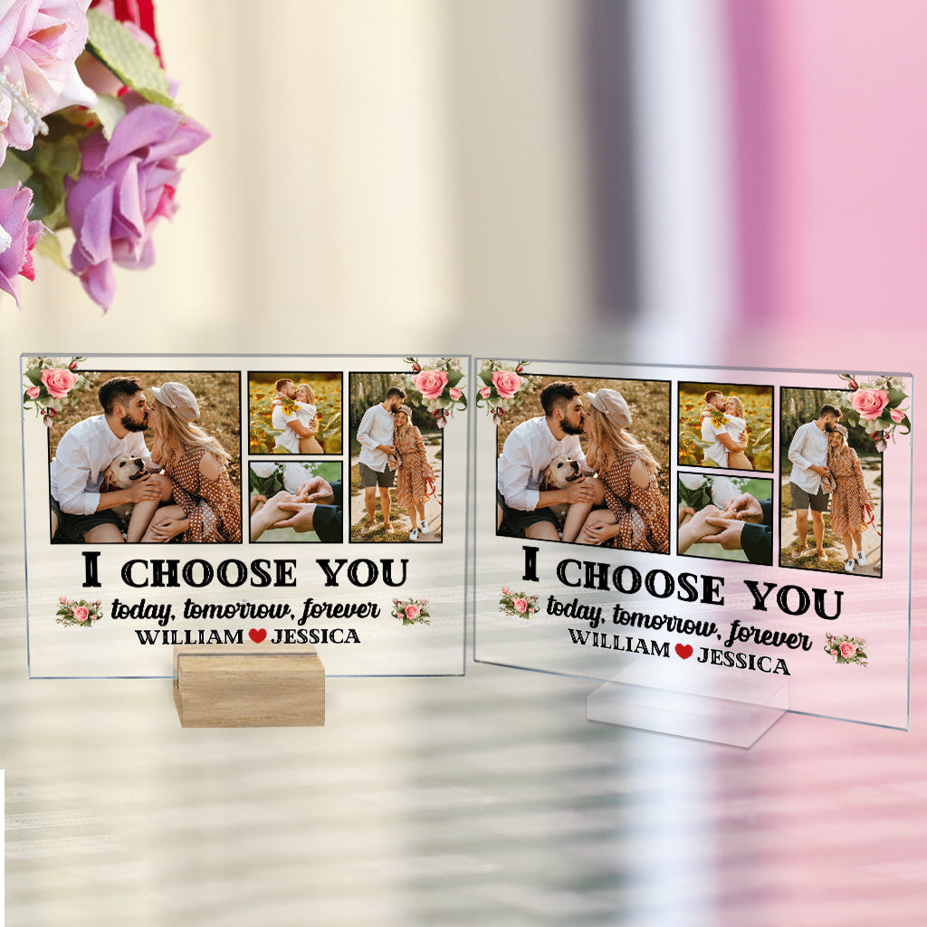 I Choose You - Personalized Couple Transparent Acrylic Plaque