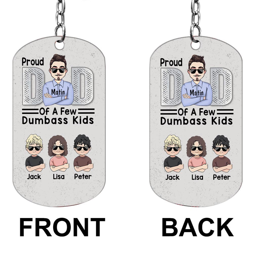 Proud Dad Of A Few - Personalized Father's Day Father Stainless Steel Keychain