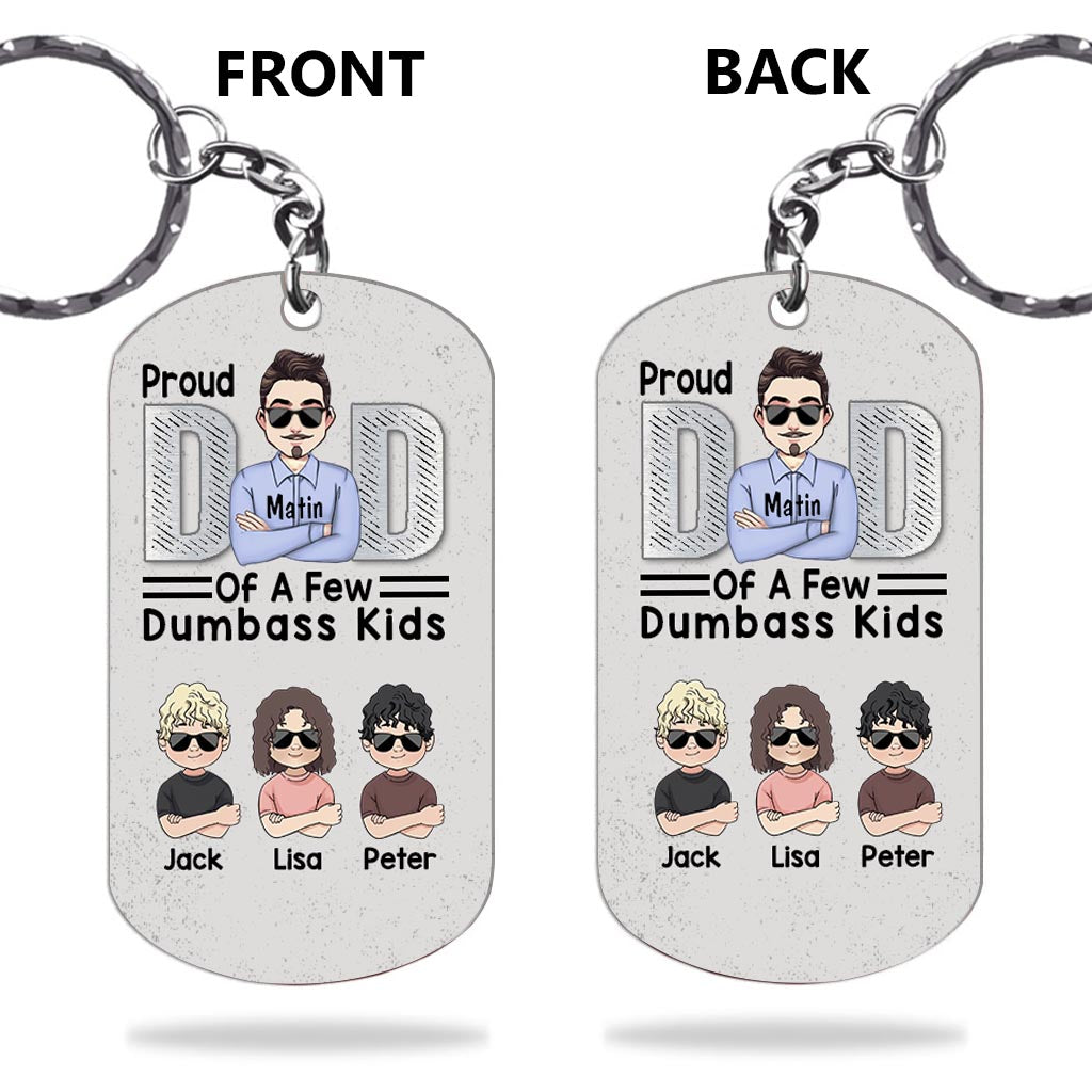 Proud Dad Of A Few - Personalized Father's Day Father Stainless Steel Keychain