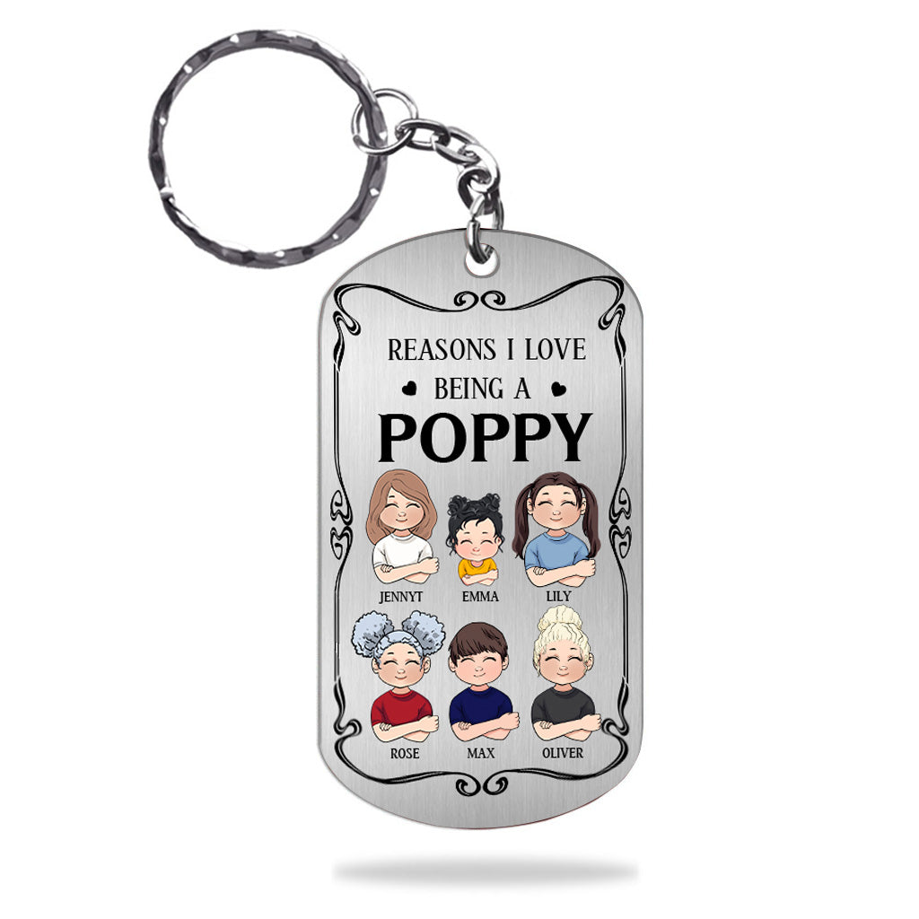 Resons I Love Being A Poppy - Gift for grandpa, grandma, mom, dad, uncle, aunt, brother, sister - Personalized Stainless Steel Keychain