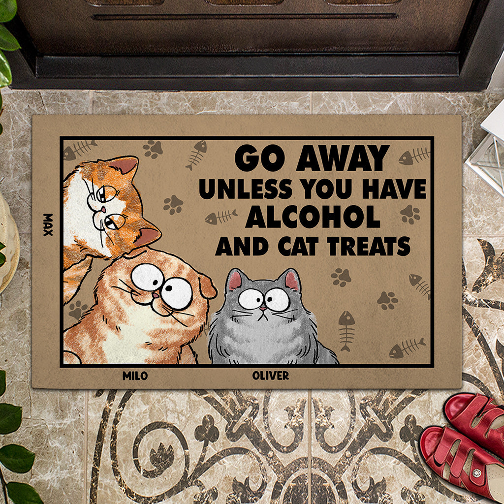 Go Away Unless You Brought Alcohol & Cat Treats - Cat Personalized