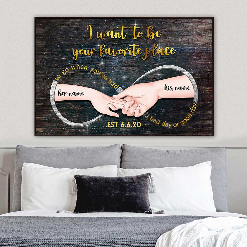 Disover I Want To Be Your Favorite Place - Personalized Couple Poster