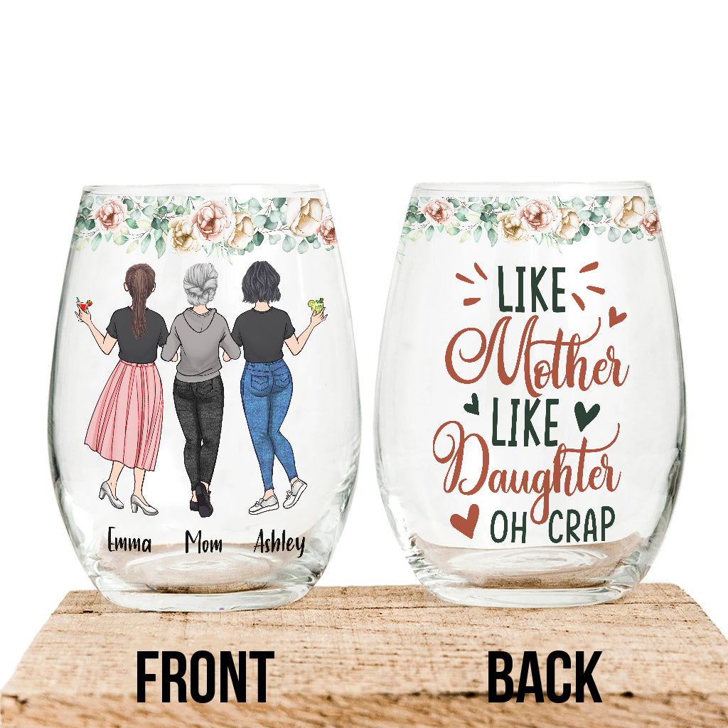 Like Mother Like Daughter - Personalized Mother's Day Mother All Over Wine Glass