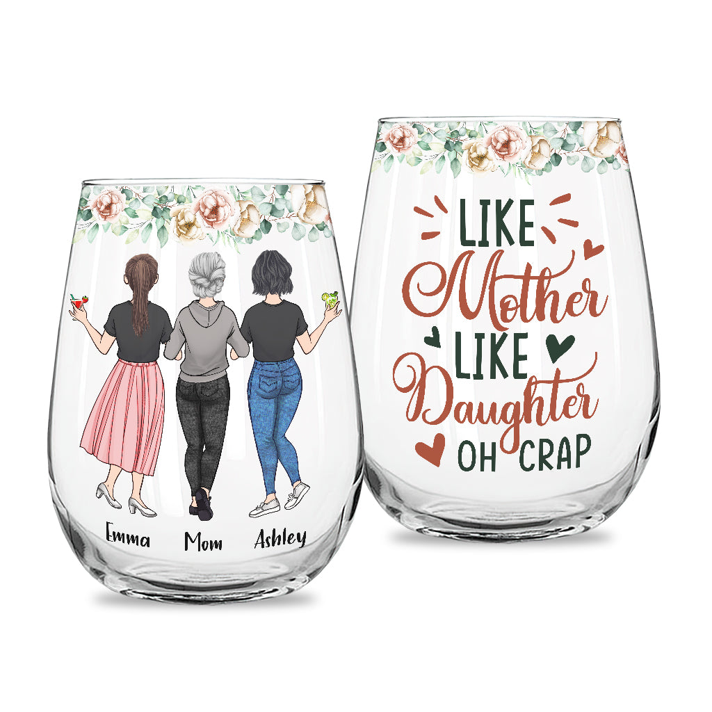 Like Mother Like Daughter - Personalized Mother's Day Mother All Over Wine Glass