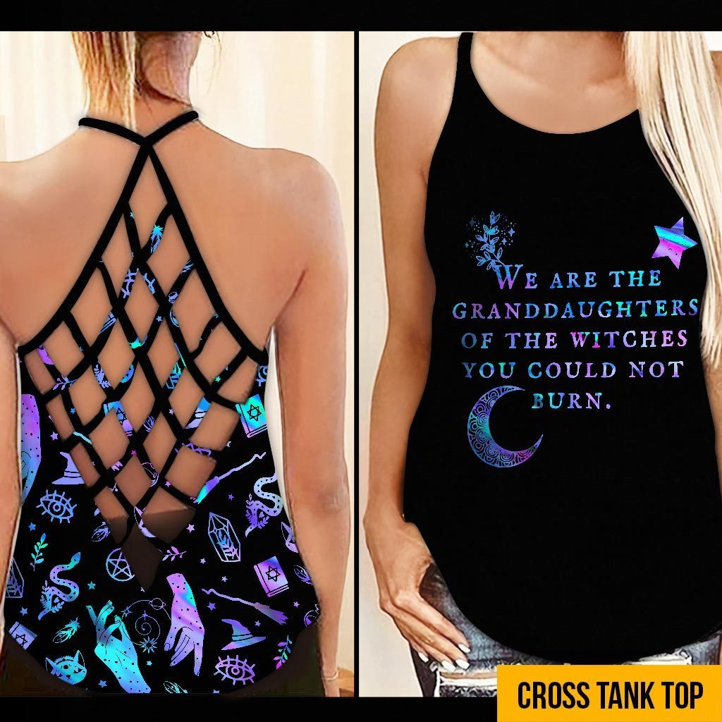We Are The Granddaughters Of The Witches You Could Not Burn - Witch Cross Tank Top