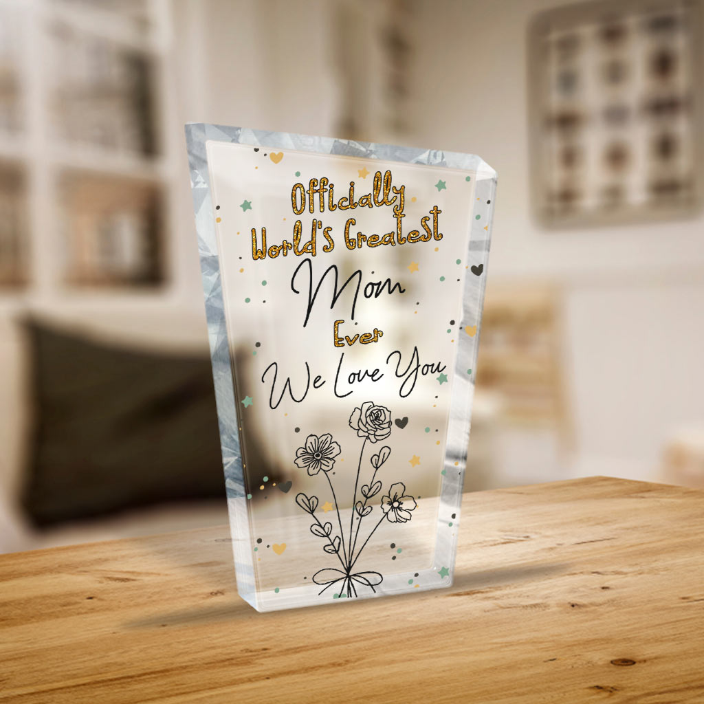 Disover Officially World's Greatest Mom Ever - Personalized Mother's Day Mother Custom Shaped Acrylic Plaque