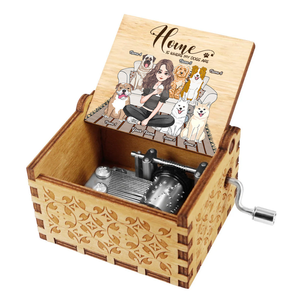 Home Is Where My Dogs Are - Personalized Mother's Day Dog Hand Crank Music Box