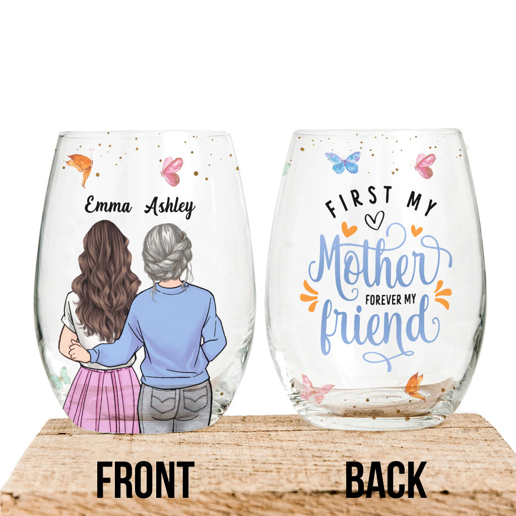 First My Mother - Personalized Mother's Day Mother All Over Wine Glass