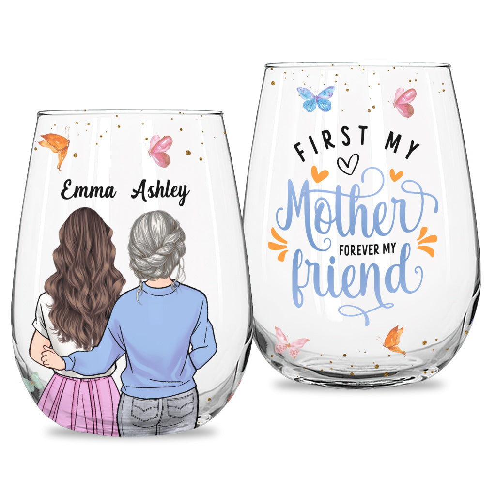 First My Mother - Personalized Mother's Day Mother All Over Wine Glass