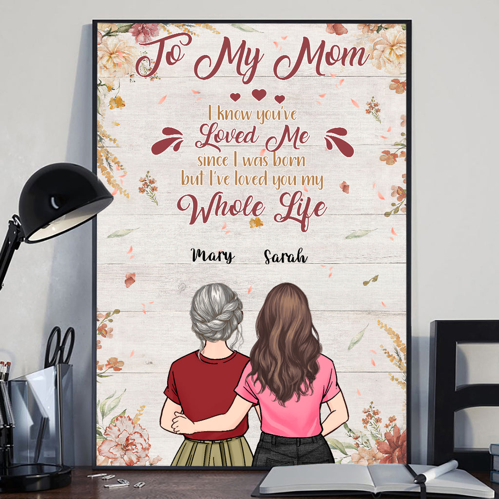 My Whole Life - Personalized Mother's Day Mother Canvas And Poster