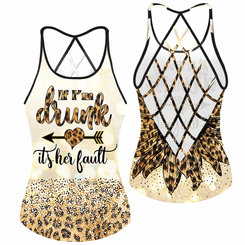 If I'm Drunk It's Her Fault - Bestie Cross Tank Top