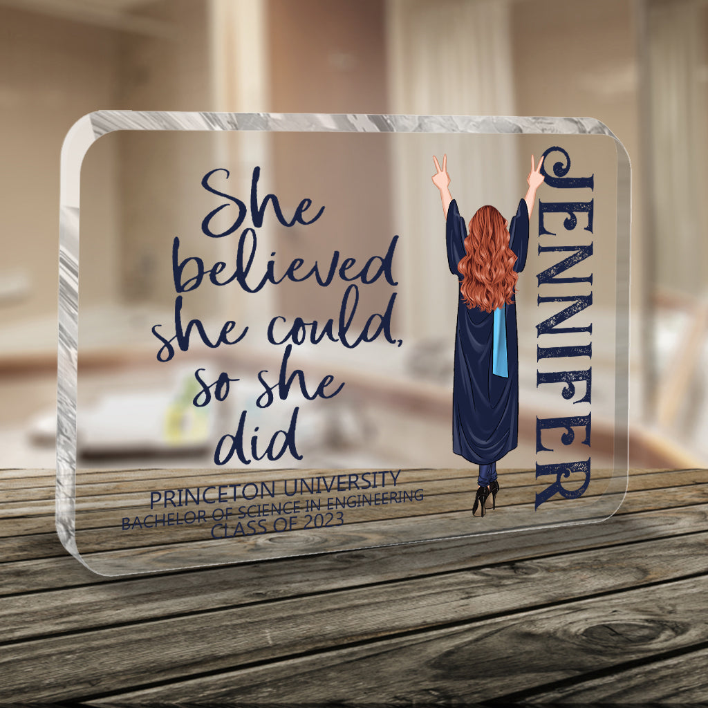 She Believed She Could - Personalized Graduation Custom Shaped Acrylic Plaque