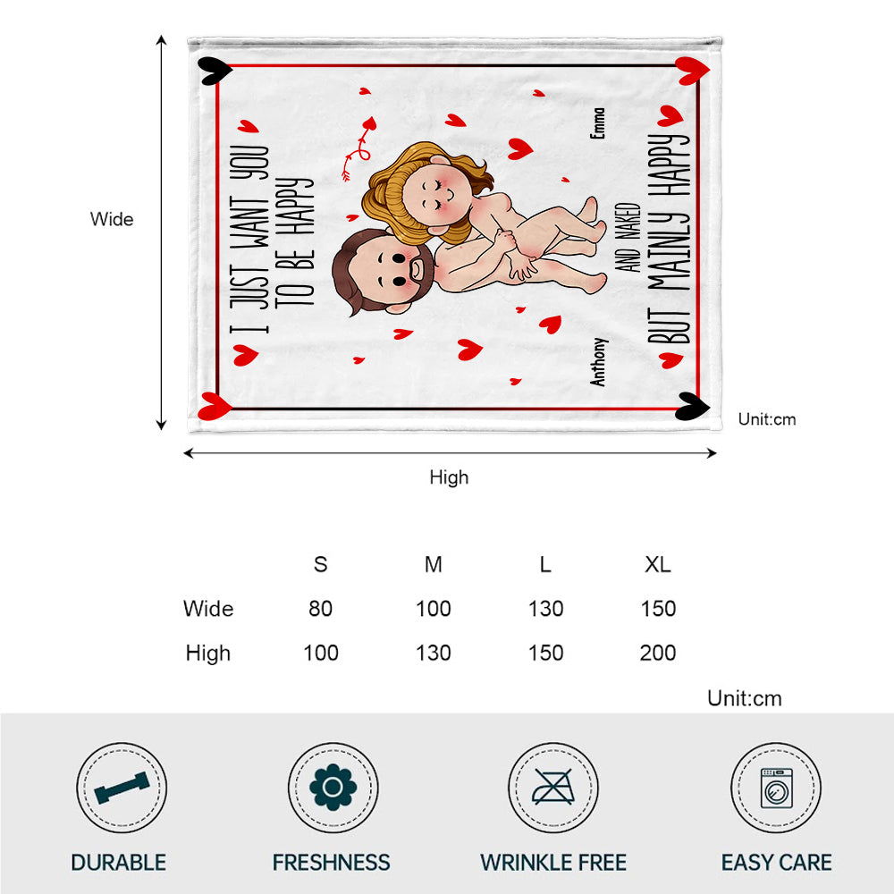 I Just Want You To Be Happy - Personalized Couple Blanket