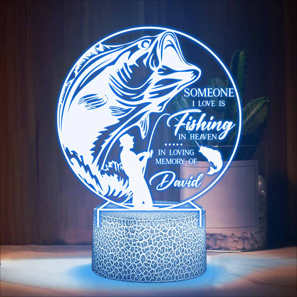 Someone I Love Is Fishing In Heaven - Personalized Shaped Plaque Light Base