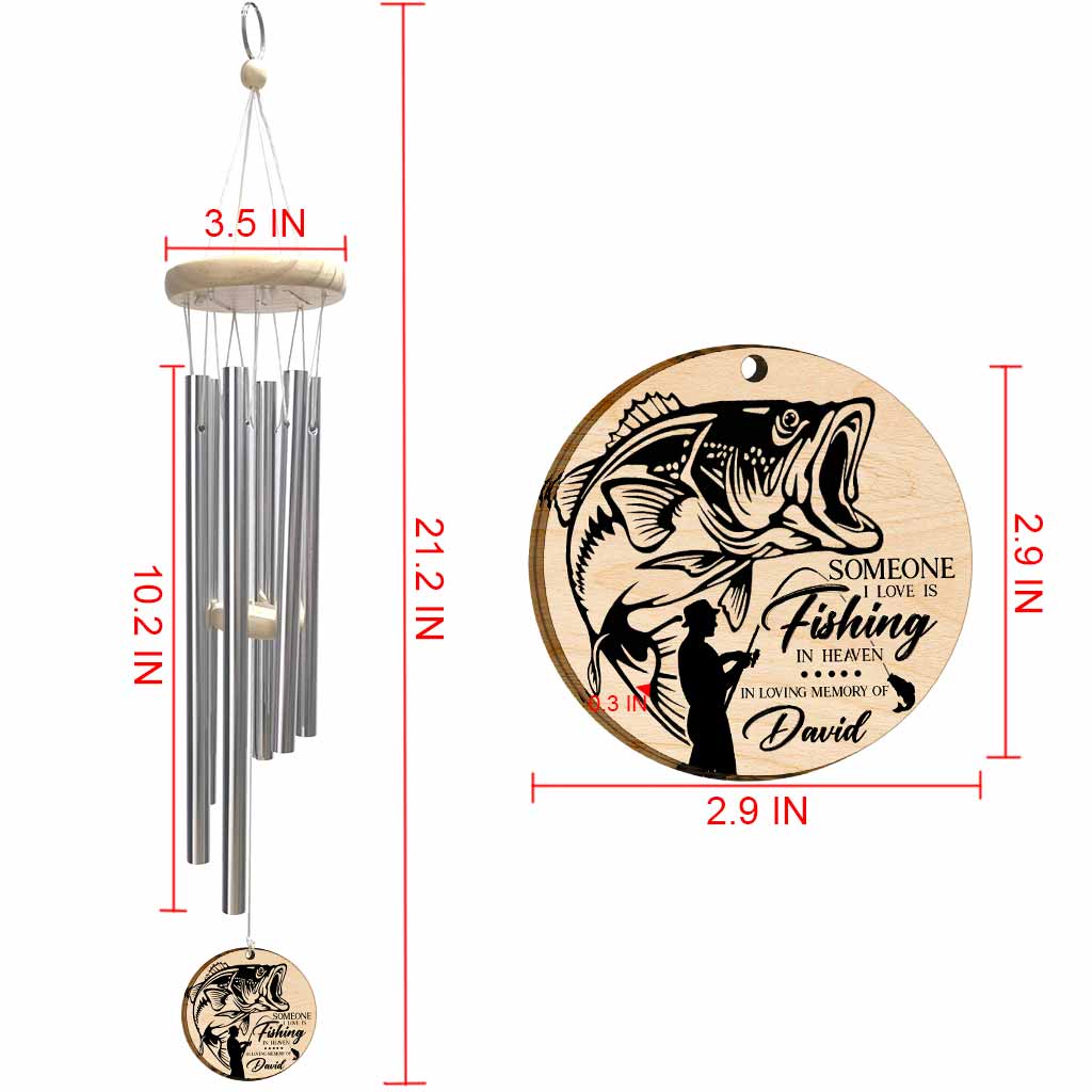 Someone I Love Is Fishing In Heaven - Personalized Wind Chime