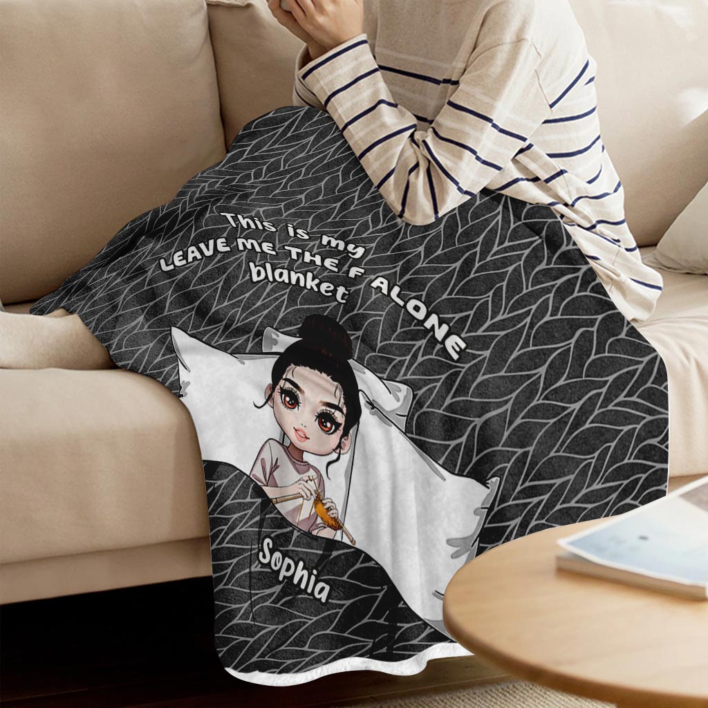 This Is My Leave Me Alone - Personalized Knitting Blanket