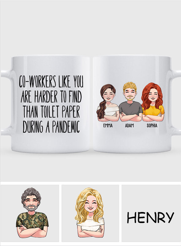 Coworkers Like You Are Harder - Personalized Colleague Mug