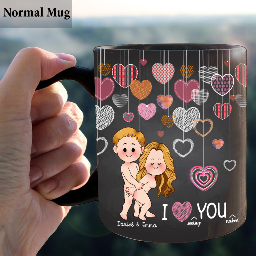 I Love Seing You Naked - Personalized Couple Mug