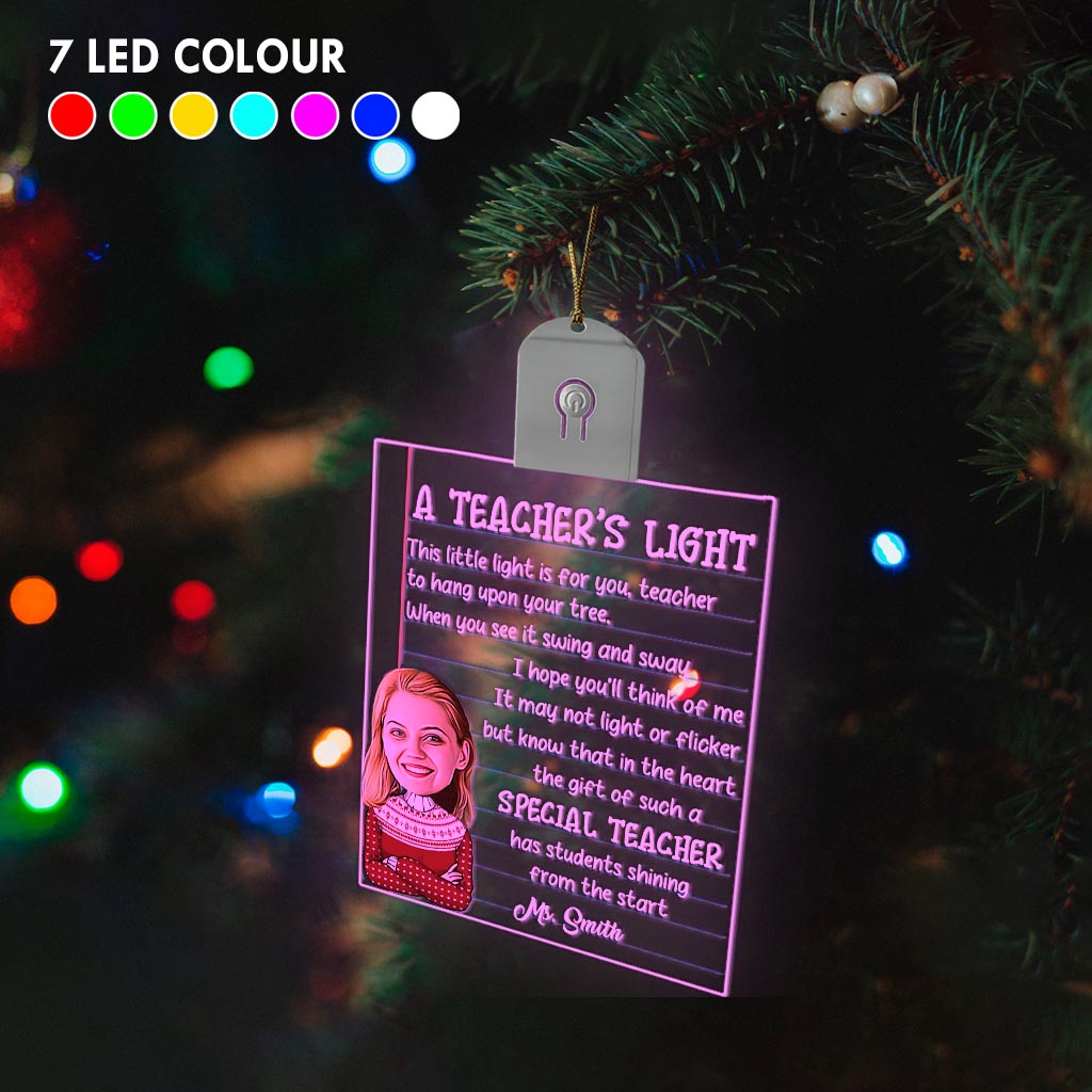 A Teacher’s Light - Personalized Teacher Led Acrylic Ornament