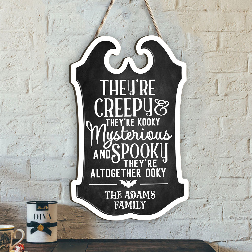 They're Creepy They're Kooky - Personalized Family Wood Sign