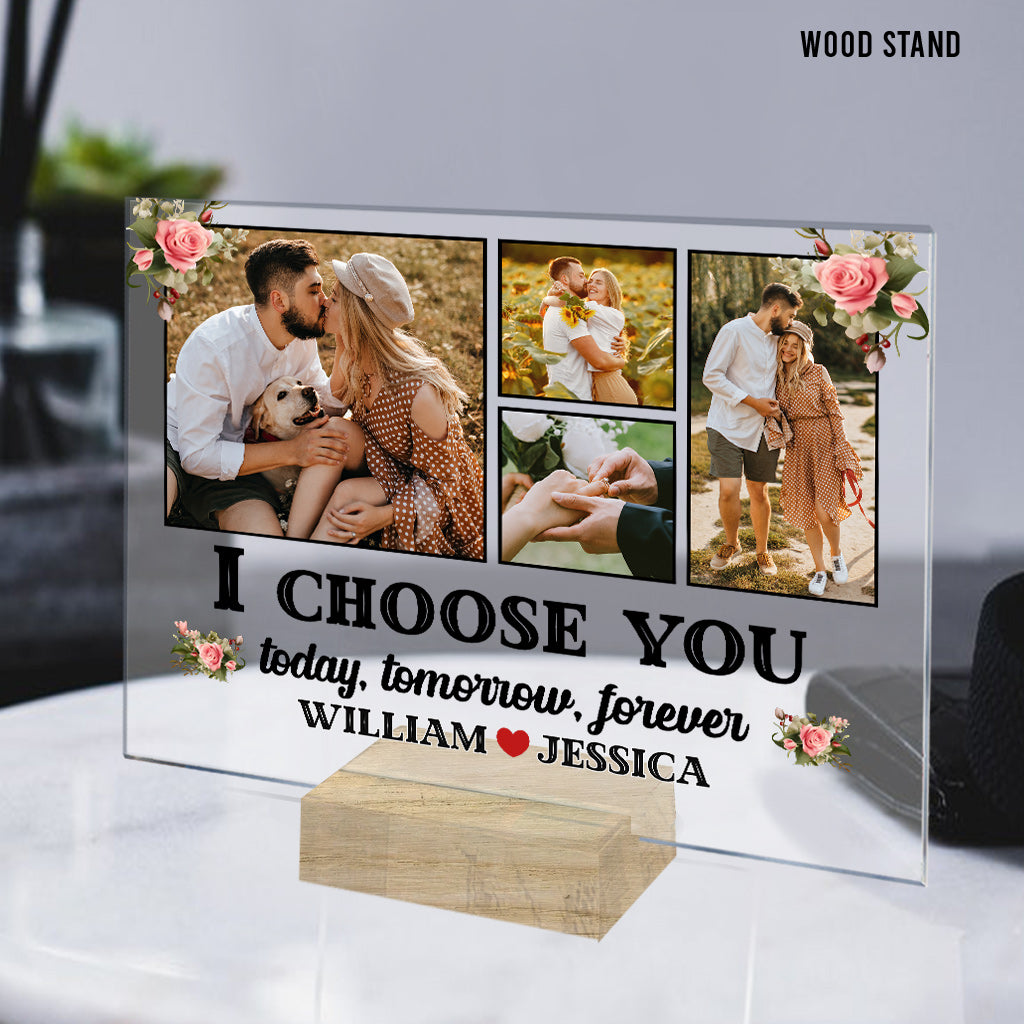 I Choose You - Personalized Couple Transparent Acrylic Plaque