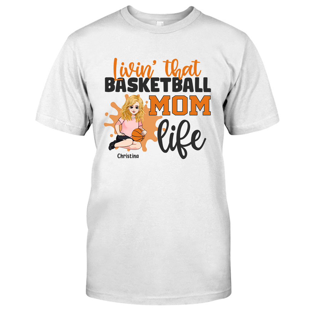 Living That Mom Life - Personalized Mother's Day Basketball T-shirt and Hoodie