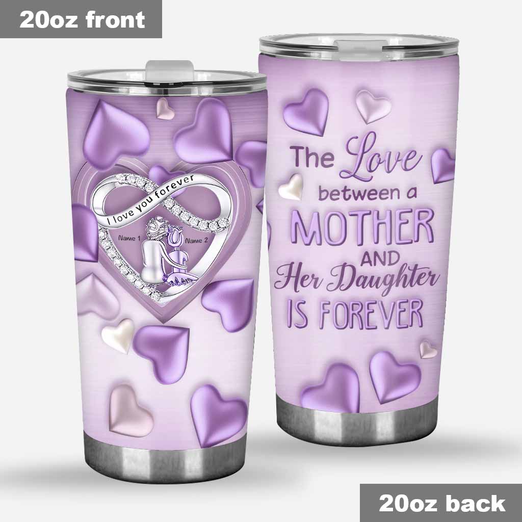 Mother And Daughter - Personalized Mother's Day Mother Tumbler