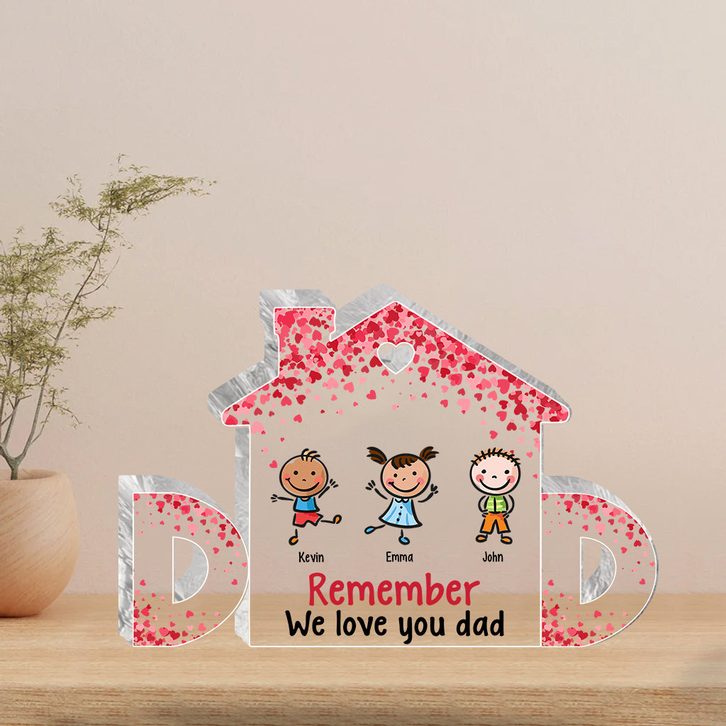 We Love You - Personalized Father Custom Shaped Acrylic Plaque