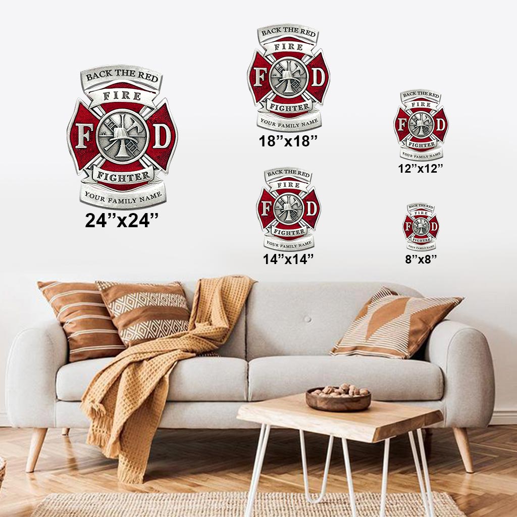 Back The Red - Firefighter Personalized Cut Metal Sign