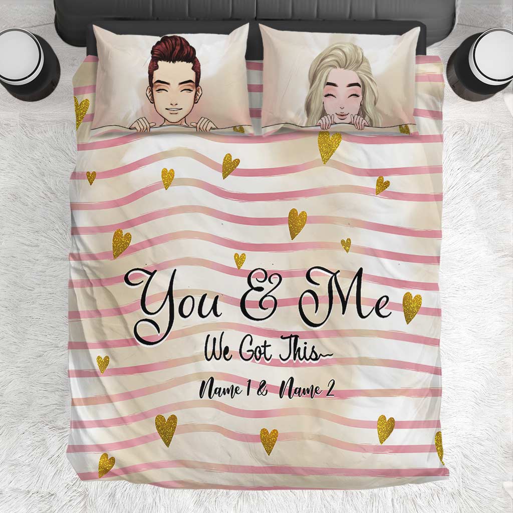 You And Me We Got This - Personalized Couple Bedding Set