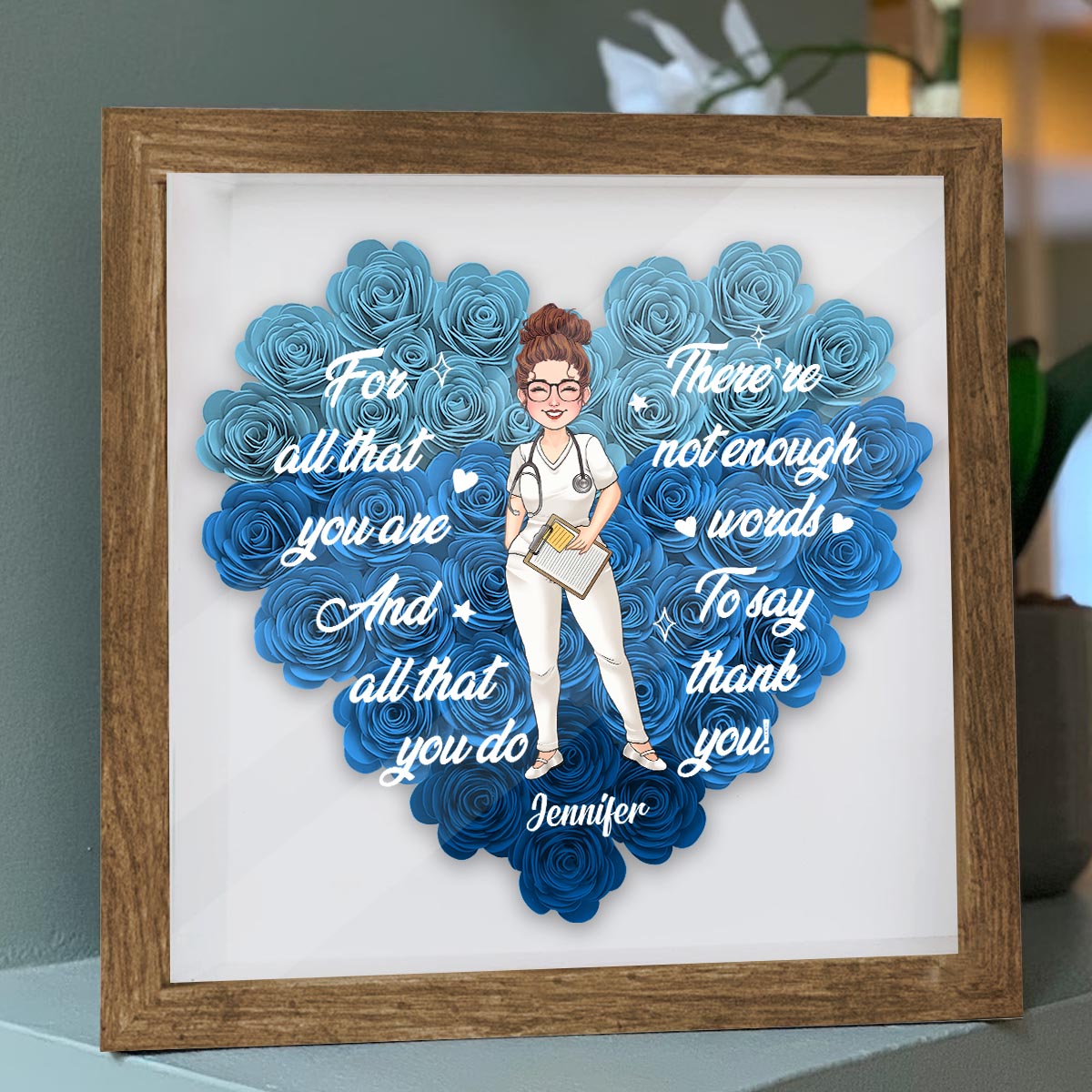 For All That You Are - Personalized Nurse Flower Shadow Box