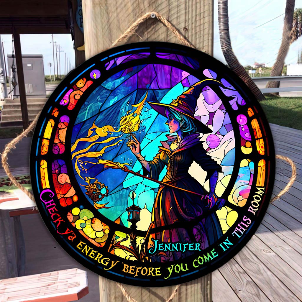 Check Ya Energy - Personalized Witch Round Wood Sign